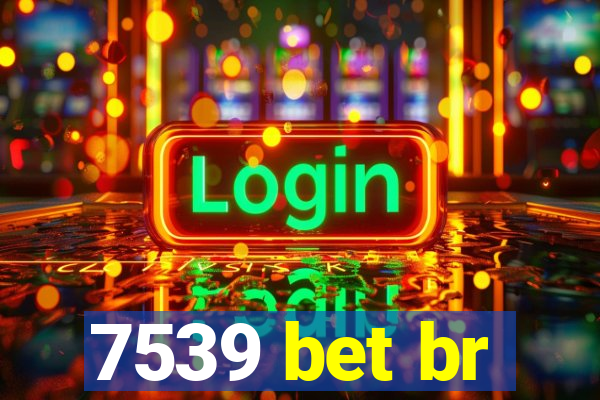 7539 bet br